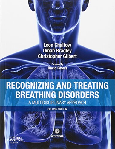 Recognizing and Treating Breathing Disorders: A Multidisciplinary Approach (The Leon Chaitow Library of Bodywork and Movement Therapies) von Churchill Livingstone